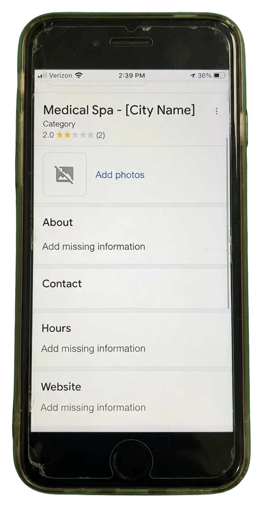 Phone showing a neglected Google Business Profile — 2.0 stars, no photos, generic 'Medical Spa - [City Name]' title, 'Add missing information' everywhere